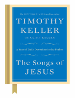 The Songs of Jesus_ A Year of D - Timothy Keller (5).pdf
